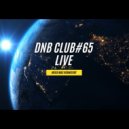 Mixed Max Vishnevsky - DnB Club Episode#65 Live Set (14.03.2021)