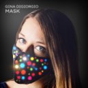 Gina DiGiorgio - Mask ()
