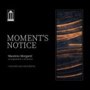 Massimo Morganti & Colours Jazz Orchestra - Moment\'s Notice (feat. Colours Jazz Orchestra) (Original Mix)