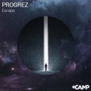 PROGREZ - Escape (Radio Mix)