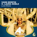  Laura Noble - Love Ahora (feat. Laura Noble) (Vann Morfin Mix)