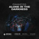 Fawkess - Alone In The Darkness