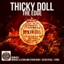 Thicky Doll & Sybee - The Edge (Sybee Remix)