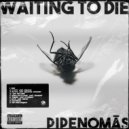 pipenomās - The Final Chapter ()