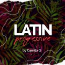 Camilo G - Latin Progressive ()