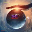 VA - SPRiNG 2021 ONLiNE/Mixed by D&mON