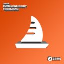 Runkle&Moody - Cinnamon (Radio Edit)