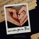 Feliphe Bruno & Samarone Lacerda - Canção para Theo ()