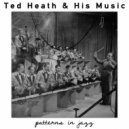Ted Heath & His Music - Opening Chorus / Folies Bergère ()