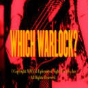 K'mono - Which Warlock?