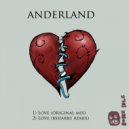 Anderland - Love ()
