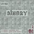 Dyad & Josh Blair - Binary (Josh Blair Remix)