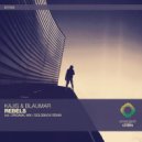 Kajis; Blaumar - Rebels