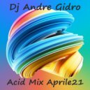 Dj Andre Gidro - Acid Time ()