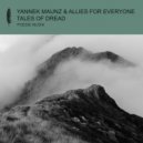 Yannek Maunz & Allies For Everyone - Tales of Dread