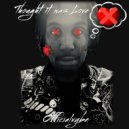 OFFICIALVYBE - Thought It Was Love ()