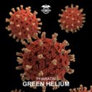 Pharaon - Green Helium