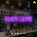 Rob Hayes - It's Over