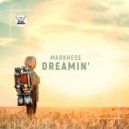 Markhese - Dreamin'
