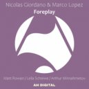 Nicolas Giordano & Marco Lopez - Foreplay