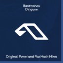 Bantwanas - Dingane