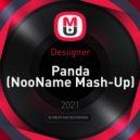 Desiigner - Panda (NooName Mash-Up)