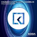 Chubz & Nukem & Gerald Hamblin - Housiukas (Original mix)