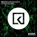Micky Hargreaves - I Wanna Know