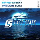 Skynet & Fekky - One More Smile (Original mix)