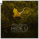 Sian Evans - Hide U