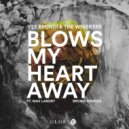 Vee Brondi & The Whiskers ft. Max Landry - Blows My Heart Away