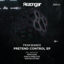 Fran Bianco - Pretend Control