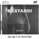 Bastard! - You Lose
