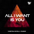 Christina Novelli, Cquenz - All I Want Is You