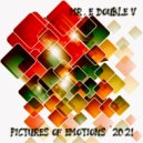Mr. E Double V - Pictures of Emotions (2021)