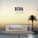 Soda State - The Look