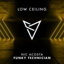 Nic Acosta - FUNKY TECHNICIAN (Original Mix)