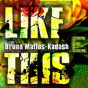 Bruno Mattos Kadosh - Bassline