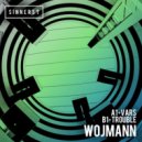 Wojmann - Trouble