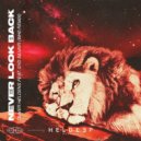 Oliver Heldens Ft. Syd Silvair - Never Look Back
