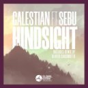 Galestian ft. Sebu - Hindsight