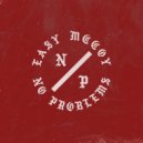 Easy Mccoy - No Problems