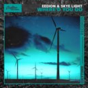 eedion & Skye Light - Where\'d You Go ()