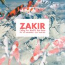 Zakir ft. Alex Ronin - Calling Your Mind
