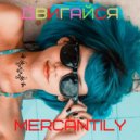 Mercantily - Двигайся (Original mix)