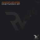 Splinter, Anartist - OneTwoSix