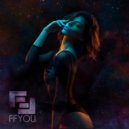FFyou - PT.01 ()