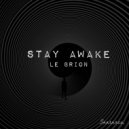 Le Brion - Stay Awake