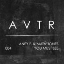 Aney F., Mata Jones - Do You Really Want Me