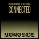 Stranger Danger, Nick Garcia - Connected